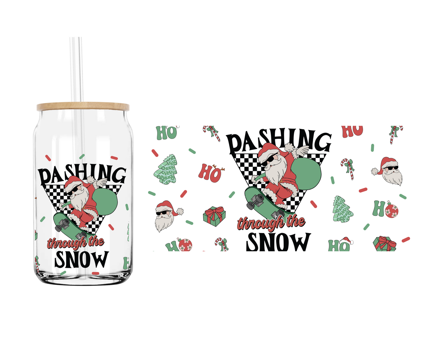 Dashing through the snow | 16 oz. Cup Wrap UV Transfer