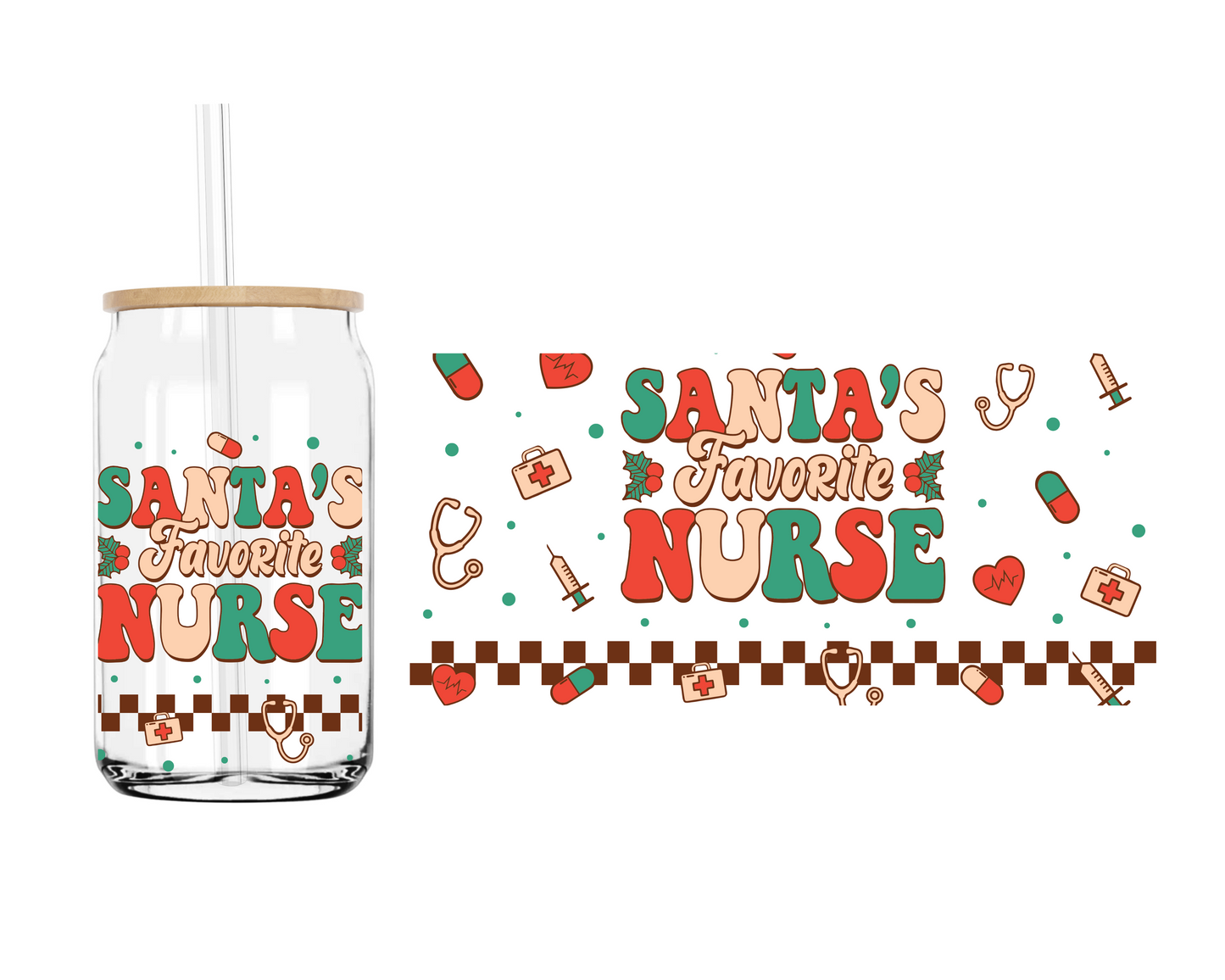 Santa's Favorite Nurse  | 16 oz. Cup Wrap UV Transfer