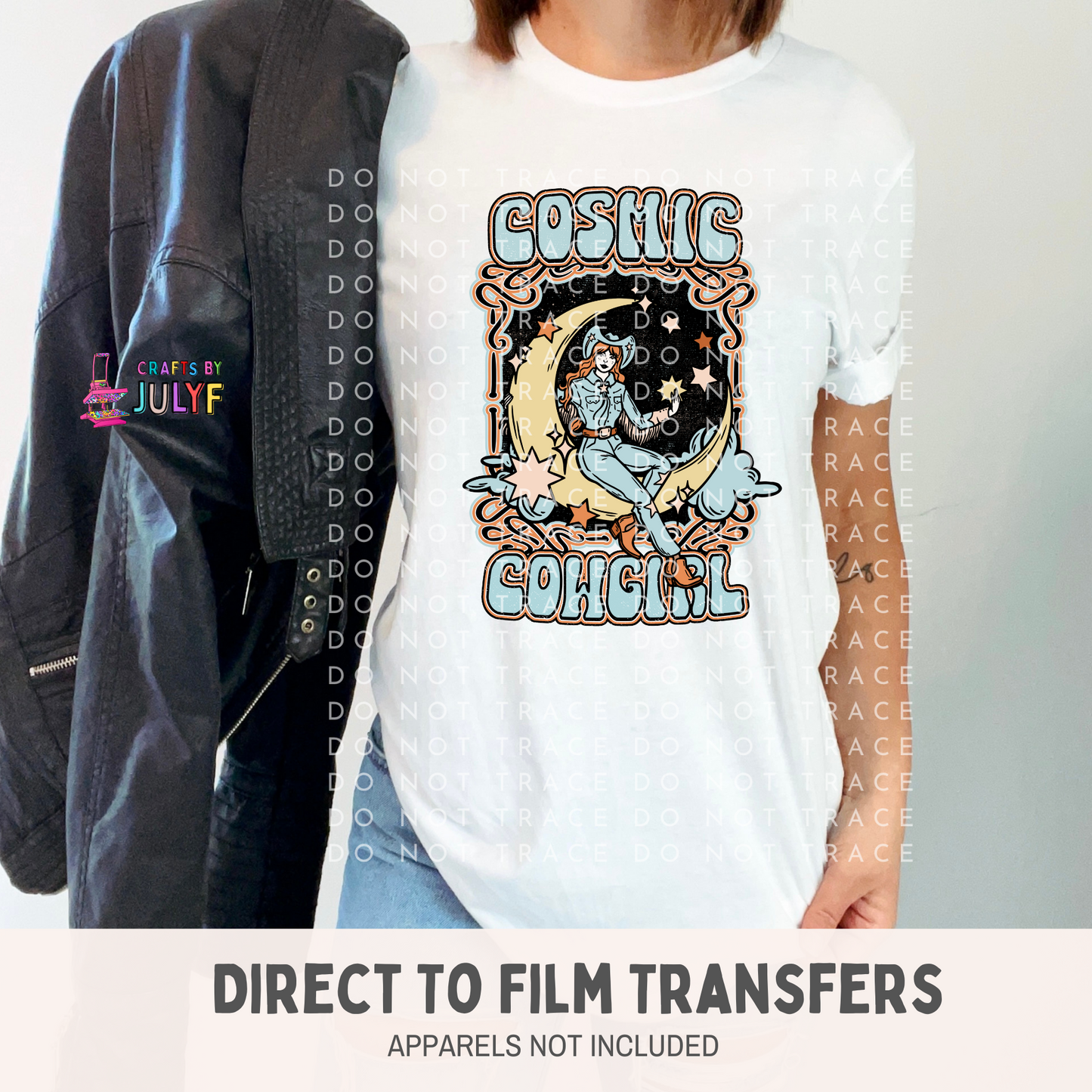 Cosmic Cowgirl  DTF Transfer-SCG/0323