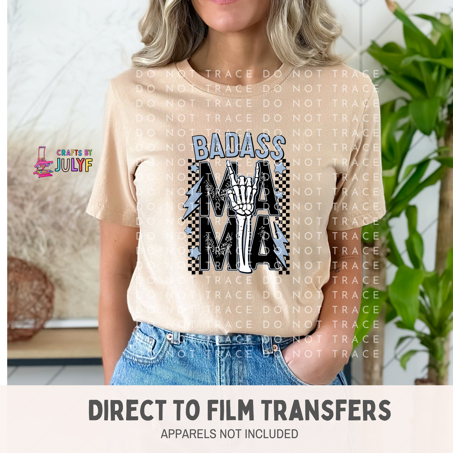 Badass mama  DTF Transfer-SCG/0323