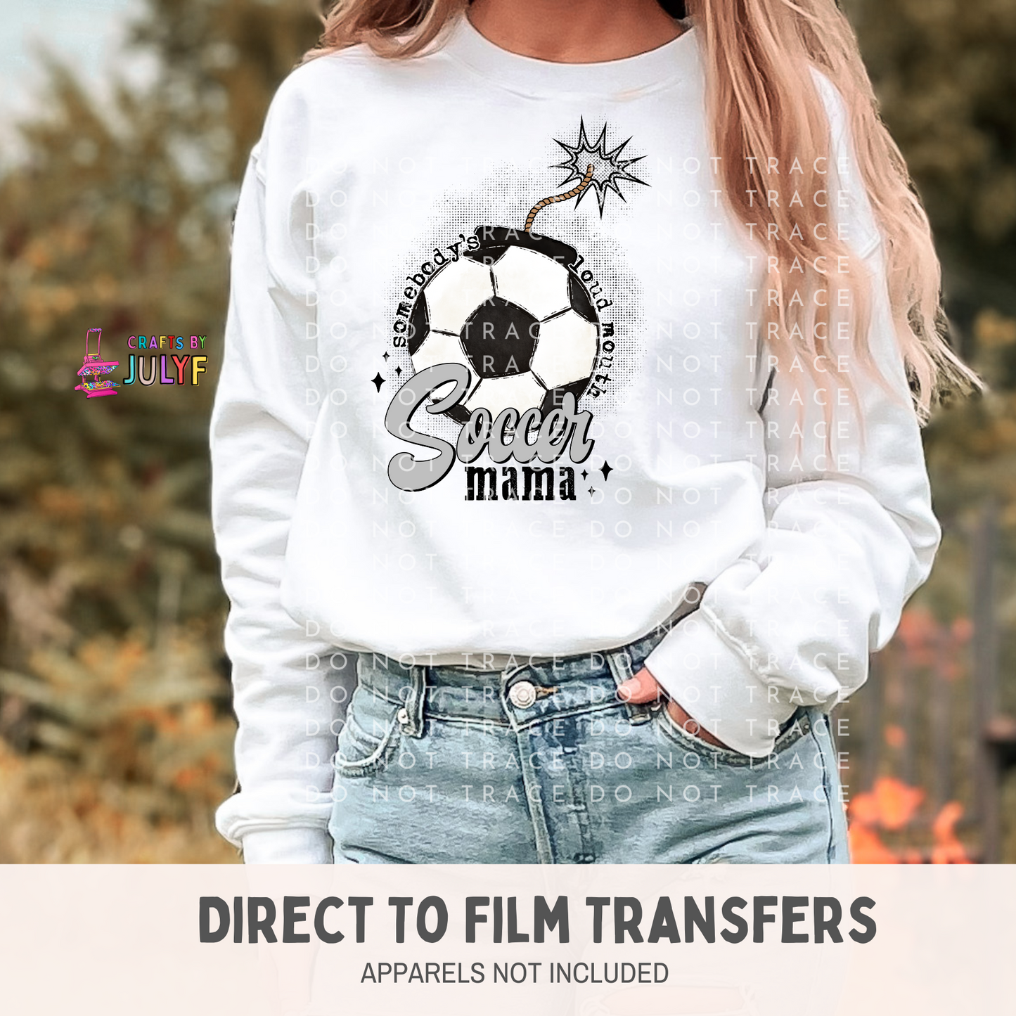 Soccer  Mama  DTF Transfer-SCG/0323