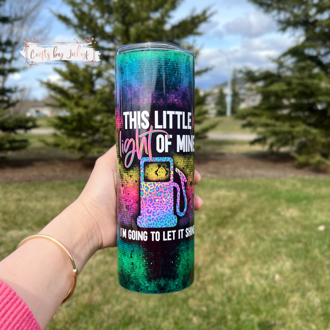 Gas price is high Tumbler | This little light of mine Tumbler